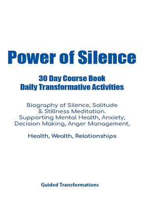cover image of Power of Silence 30 Day Course Book Daily Transformative Activities